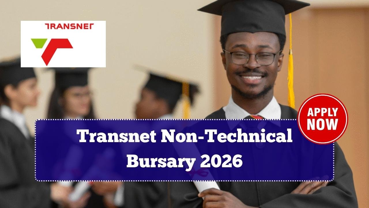 Transnet Non-Technical Bursary 2026 – Apply Now for Funding Opportunities