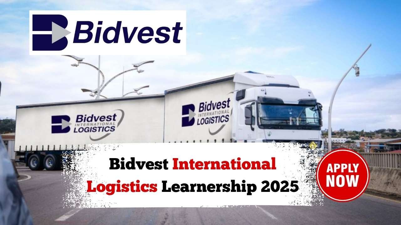 Bidvest International Logistics Learnership 2025-2026, Apply for Free Training & Jobs