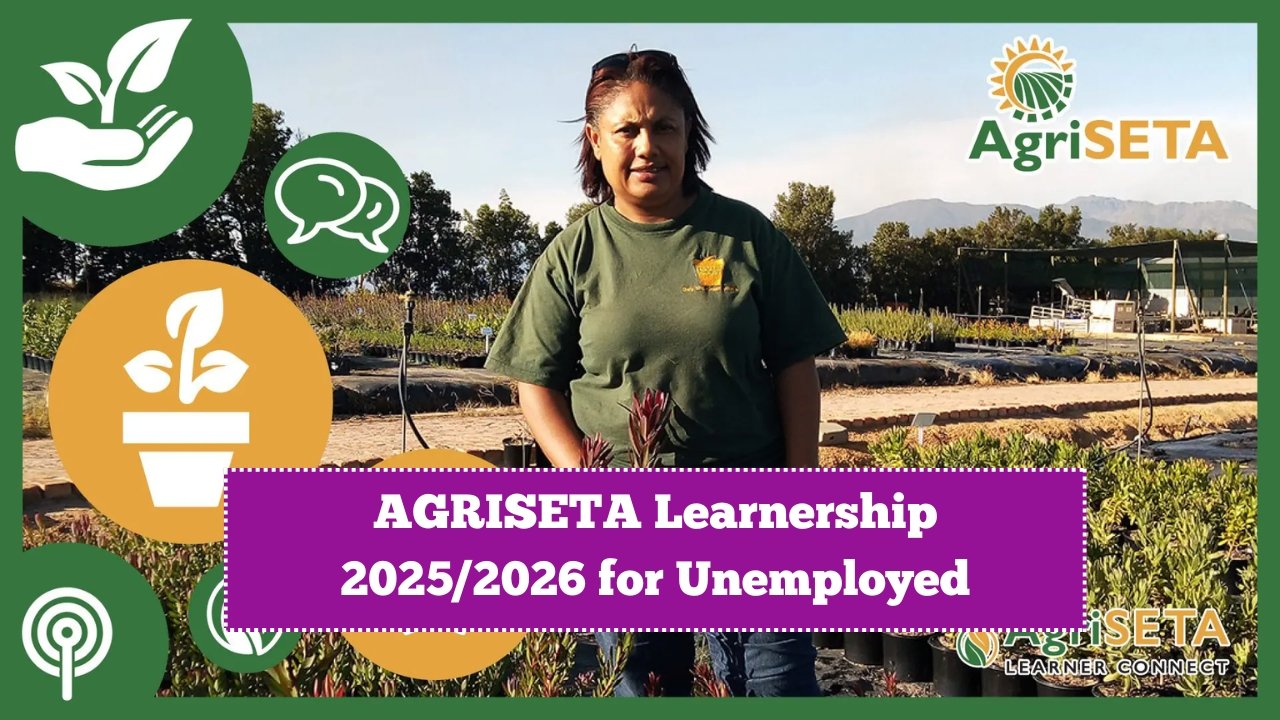AGRISETA Learnership 2025/2026 for Unemployed – Plant Production Training & Application