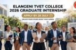 Elangeni TVET College Internship 2026 | Graduate Jobs R6000 Monthly Stipend Apply Now Careers